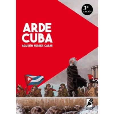Imagen de ARDE CUBA 3ª EDICIÓN (NOVELA GRAFICA)