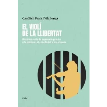 Imagen de VIOLI DE LA LLIBERTAT, EL (SIN COLECCION)
