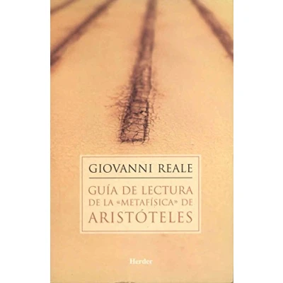 Imagen de Guía de lectura la &quot;Metafísica&quot; Aristóteles (SIN COLECCION)