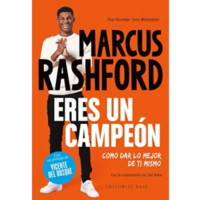 Imagen de ERES UN CAMPEÓN. COMO DAR LO MEJOR DE TI MISMO: MARCUS RASHFORD: 14 (DEPORTE)