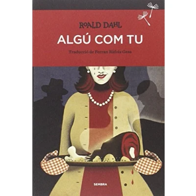 Imagen de Algú com tu (Sembra Llibres)
