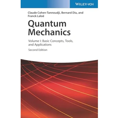 Imagen de Quantum Mechanics Volume 1 : Basic Conceptstools And Applications