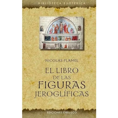 Imagen de Libro de las figuras Jeroglíficas (Textos tradicionales (Biblioteca esotérica))