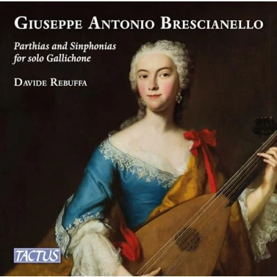Imagen de Giuseppe Antonio Brescianello: Partite e Sinfonie per gallichone solo (ca. 1740)