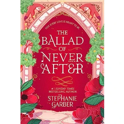 Imagen de The Ballad Of Never After (once Upon A Broken Heart Sequel)