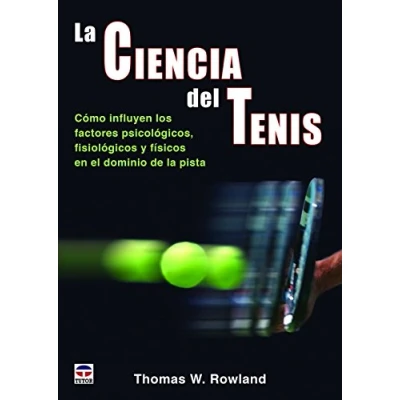 Imagen de La Ciencia Del Tenis (DEPORTES)