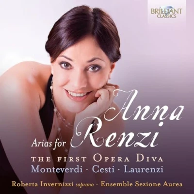 Imagen de Arias For Anna Renzi The First Opera Diva Ensemble Sezione Aurea