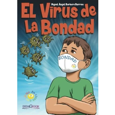 Imagen de El virus de la bondad: 5 (En clase con Jesús)