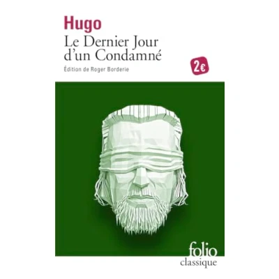Imagen de Le Dernier Jour D Un Condamne : Texte Integral