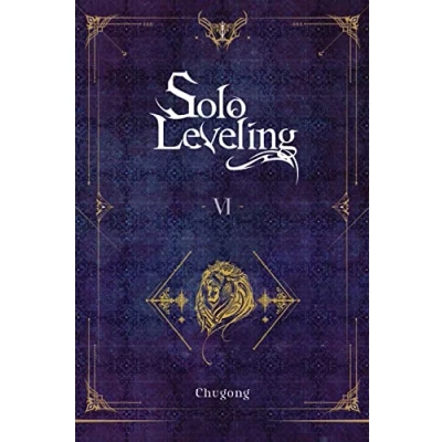 Imagen de Solo Leveling, Vol. 6 (novel): Volume (SOLO LEVELING LIGHT NOVEL SC)