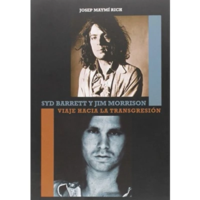 Imagen de Syd Barrett y Jim Morrison: Viaje hacia la transgresión (MUSICA)