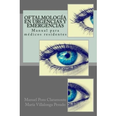 Imagen de Oftalmologia en Urgencias y Emergencias: Manual para medicos residentes