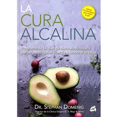 Imagen de la Cura Alcalina: Programa de 14 días dieta alcalina para perder peso, ganar energía y recobrar salud (Nutrición Salud)