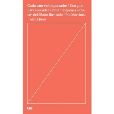 Imagen de Cada Uno Ve Lo Que Sabe