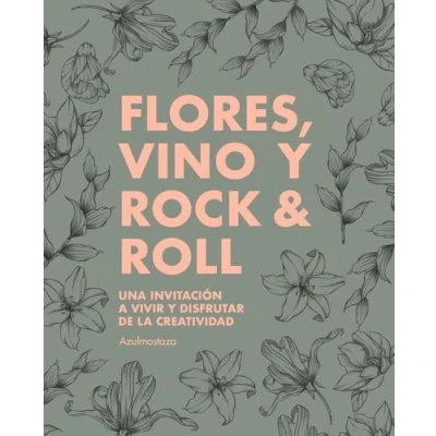 Imagen de Flores Vino Y Rock &amp; Roll