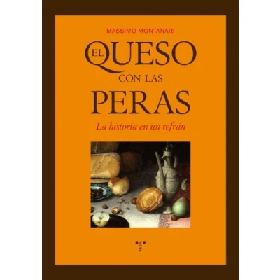 Imagen de El queso con las peras: la historia de un refrán (La Comida Vida)