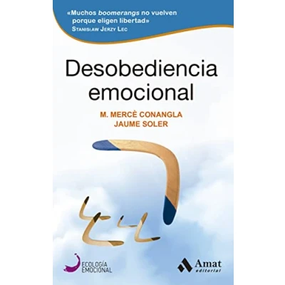 Imagen de Desobediencia Emocional (ECOLOGIA EMOCIONAL)