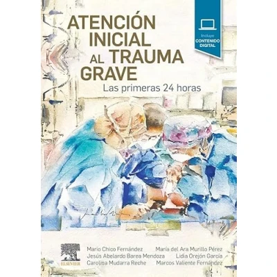 Imagen de Atención inicial al trauma grave: Las primeras 24 horas