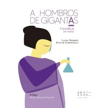 Imagen de A hombros de gigantas: Científicas en verso (LIENZOS Y MATRACES)