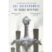 Imagen de The Trouble With Peace (the Age Of Madness 2)