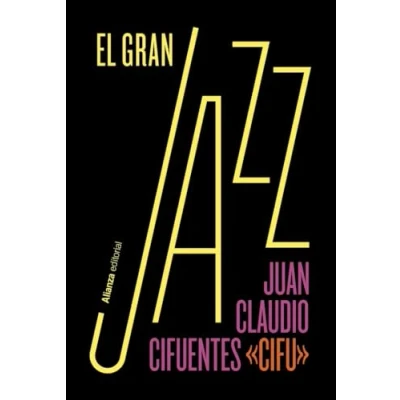Imagen de El gran jazz (Libros Singulares (LS))