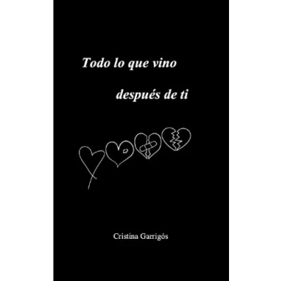 Imagen de Todo lo que vino después de ti