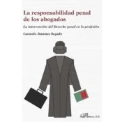 Imagen de Responsabilidad penal de los abogados, La.La intervención del derecho en l (SIN COLECCION)