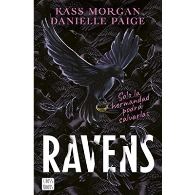 Imagen de Ravens Kass Morgan y Danielle Paige