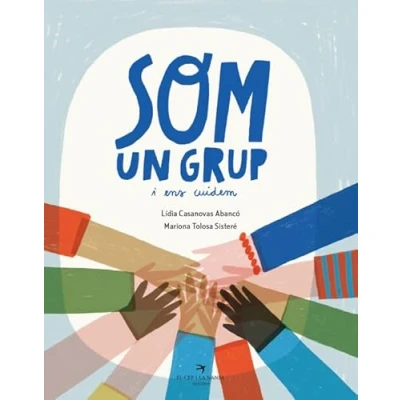 Imagen de Som un grup i ens cuidem (Tresors)