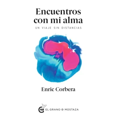 Imagen de Encuentros con mi alma: Un viaje sin distancias. (Inspirados por UCDM)
