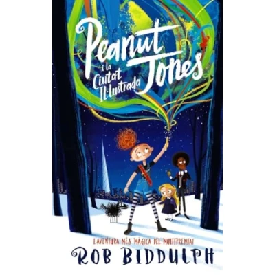 Imagen de Peanut Jones i la ciutat il·lustrada (Llibres infantils juvenils Diversos)