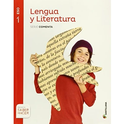 Imagen de LENGUA Y LITERATURA SERIE COMENTA 1 ESO SABER HACER 9788468015774 (EDUCACION SECUNDARIA)