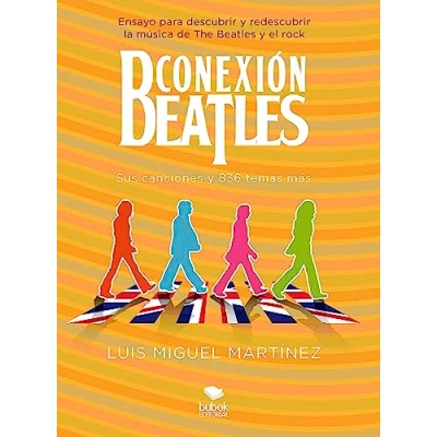 Imagen de Conexión Beatles Sus canciones y 836 temas más