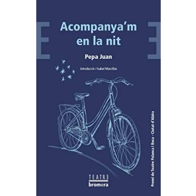 Imagen de Acompanya&#039;M En La Nit: 68 (Bromera Teatre)