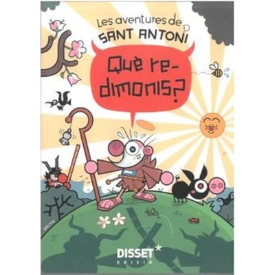 Imagen de Les aventures de sant antoni. Què redimonis?