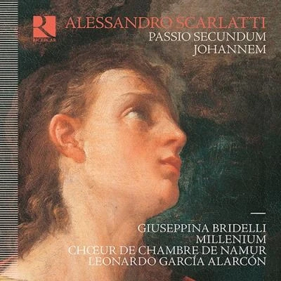 Imagen de A.Scarlatti : Passio Secundum Johannem / Alarcon