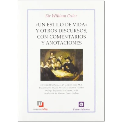 Imagen de Un estilo de vida : y otros discursos, con comentarios anotaciónes (SIN COLECCION)