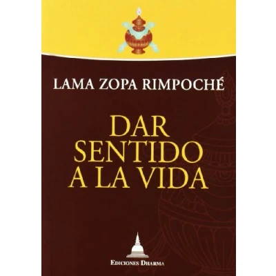 Imagen de Dar sentido a la vida (SIN COLECCION)