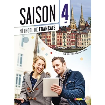 Imagen de Saison. Méthode de français. Niveaux B2. Livre eleve. Per le Scuole superiori. Con CD Audio. DVD ROM. espansione online (Vol. 4) 9782278081103