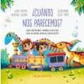 Imagen de ¿Cuánto nos parecemos?: Espectro autista (NEURICUENTOS)