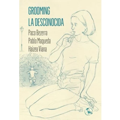 Imagen de Grooming / La desconocida: 56 (LIBROS ROBADOS)