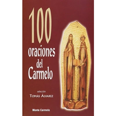 Imagen de 100 oraciones del Carmelo (Amigos de Orar)