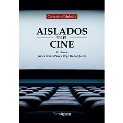 Imagen de Aislados en el cine (CELULOIDE)