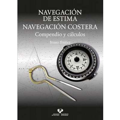 Imagen de Navegación de estima. costera: Compendio y cálculos (Manuales Universitarios)