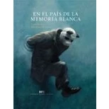 Imagen de En El Pais De La Memoria Blanca