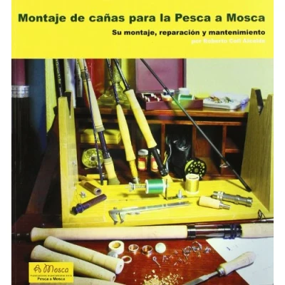 Imagen de Montaje de cañas para La Pesca A Mosca
