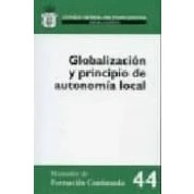 Imagen de Globalizacion Y Principio De Autonomia Local 44/2007.