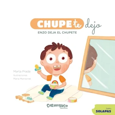 Imagen de Chupete dejo. Enzo deja el chupete. Un libro de cartón para aprender a dejar Marta Prada + 1 millón seguidores en Instagram. +1 año: 2