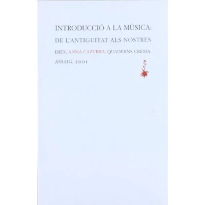 Imagen de Introducció a la música: de l&#039;antiguitat als nostres dies: 30 (Assaig)