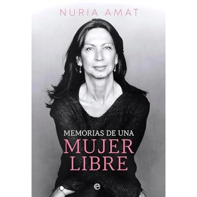 Imagen de Memorias de una mujer libre (BIOGRAFIAS Y MEMORIAS)